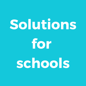Solutions For Schools